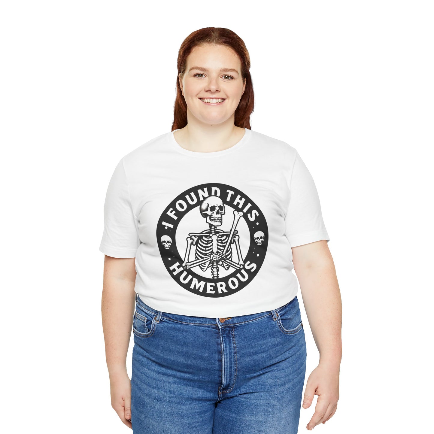 Men's / Women's / Unisex Funny "Humorous" Tee