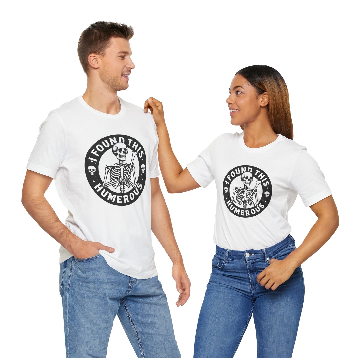 Men's / Women's / Unisex Funny "Humorous" Tee