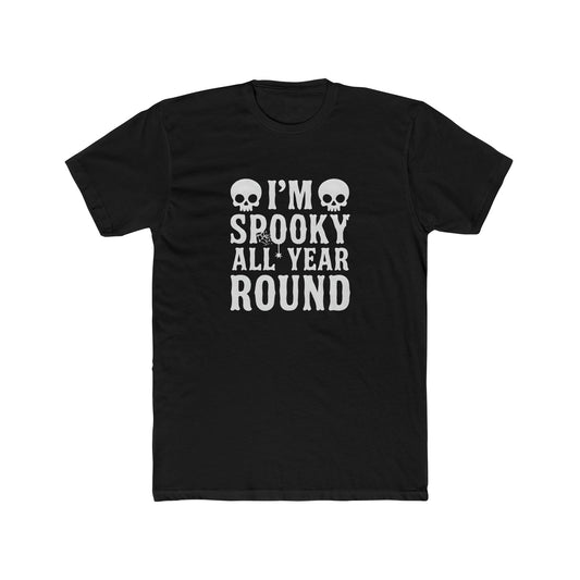 Men's / Women's / Unisex "Spooky All Year" Round Halloween Tee