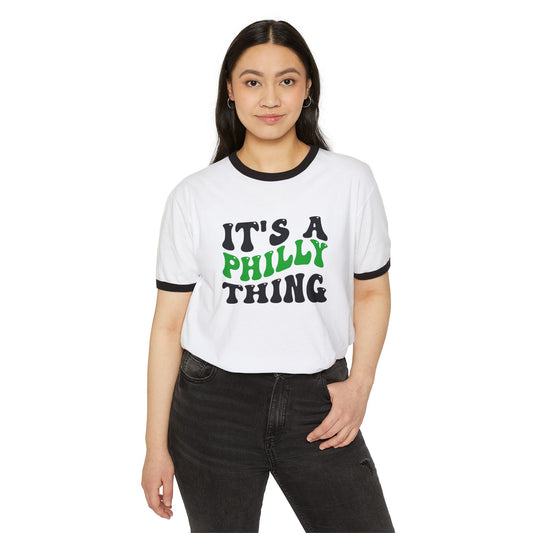 Women's / Men's / Unisex "It's a Philly Thing" Ringer Tee